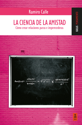 LA CIENCIA DE LA AMISTAD
