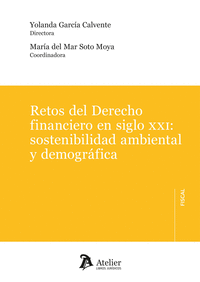RETOS DEL DERECHO FINANCIERO EN SIGLO XXI SOSTENIBILIDAD AM