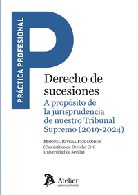 DERECHO DE SUCESIONES A PROPOSITO DE LA JURISPRUDENCIA NUES
