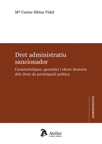 DRET ADMINISTRATIU SANCIONADOR CARACTERISTIQUES GARANTIES