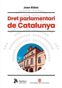 DRET PARLAMENTARI DE CATALUNYA