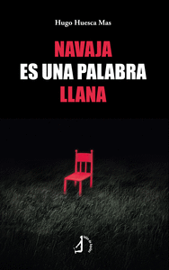 NAVAJA ES UNA PALABRA LLANA