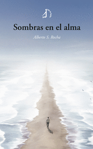 SOMBRAS EN EL ALMA