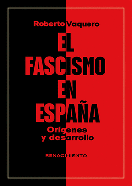 EL FASCISMO EN ESPAA. ORGENES Y DESARROLLO