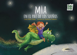 MIA EN EL PA�S DE LOS SUE�OS