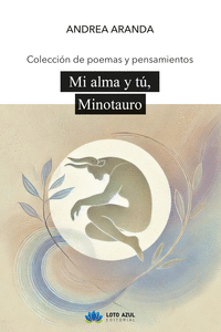 MI ALMA Y T�, MINOTAURO