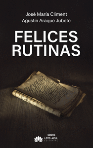 FELICES RUTINAS