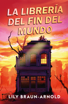 LA LIBRER�A DEL FIN DEL MUNDO