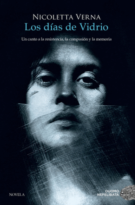 LOS D�AS DE VIDRIO