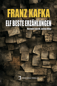 FRANZ KAFKA: ELF BESTE ERZAHLUNGEN