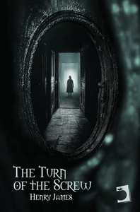 THE TURN OF THE SCREW
