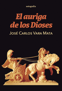 EL AURIGA DE LOS DIOSES