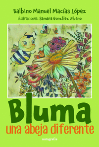 BLUMA, UNA ABEJA DIFERENTE