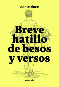 BREVE HATILLO DE BESOS Y VERSOS