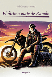 EL �LTIMO VIAJE DE RAM�N