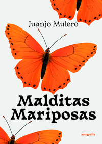 MALDITAS MARIPOSAS