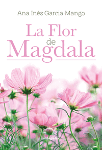 LA FLOR DE MAGDALA