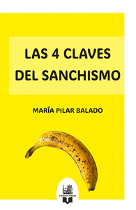 LAS 4 CLAVES DEL SANCHISMO