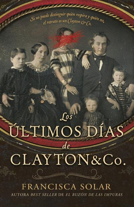 LOS �LTIMOS D�AS DE CLAYTON AND CO.