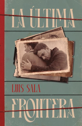LA �LTIMA FRONTERA