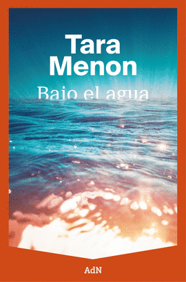 BAJO EL AGUA