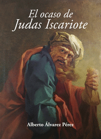 EL OCASO DE JUDAS ISCARIOTE