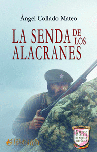 LA SENDA DE LOS ALACRANES