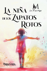 LA NIA DE LOS ZAPATOS ROTOS