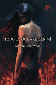 TODO LO QUE ARDE EN M