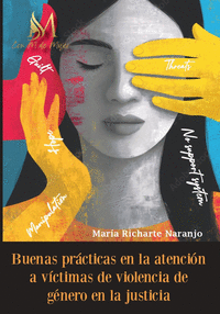 BUENAS PR�CTICAS EN LA ATENCI�N A V�CTIMAS DE VIOLENCIA DE G