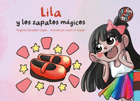 LILA Y LOS ZAPATOS M�GICOS