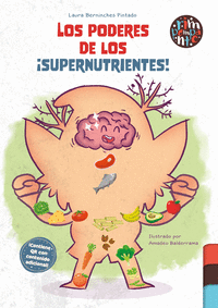 LOS PODERES DE LOS �SUPERNUTRIENTES!