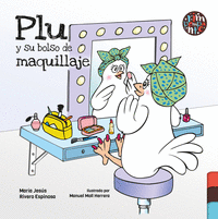 PLU Y SU BOLSO DE MAQUILLAJE