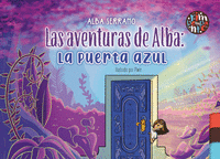 LAS AVENTURAS DE ALBA: LA PUERTA AZUL