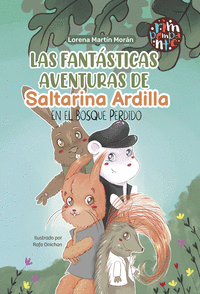 LAS FANT�STICAS AVENTURAS DE SALTARINA ARDILLA