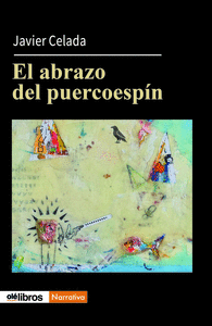 EL ABRAZO DEL PUERCOESPIN