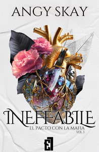 INEFFABILE: EL PACTO CON LA MAFIA, VOL.3