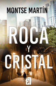 ROCA Y CRISTAL