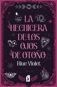 LA HECHICERA DE LOS OJOS DE OTO�O