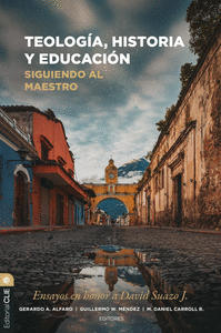 TEOLOG�A, HISTORIA Y EDUCACI�N