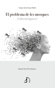 EL PROBLEMA DE LES MOSQUES (CIBERN�TIQUES)