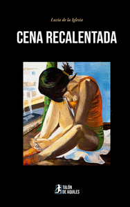 CENA RECALENTADA