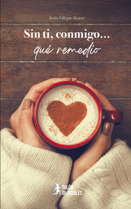 SIN TI, CONMIGO... QU REMEDIO