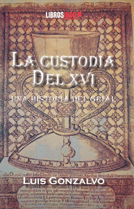 LA CUSTORIA DEL XVI