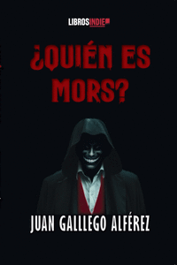 QUIN ES MORS?
