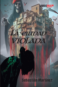LA CIUDAD VIOLADA