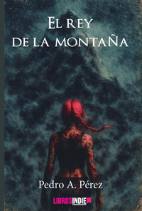 EL REY DE LA MONTA�A