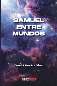 SAMUEL ENTRE MUNDOS