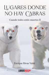 LUGARES DONDE NO HAY CABRAS