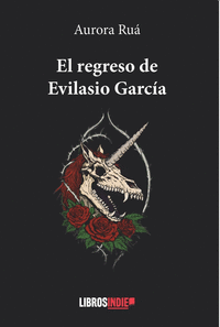 EL REGRESO DE EVILASIO GARCIA